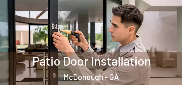 Patio Door Installation McDonough - GA